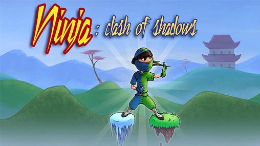 game pic for Ninja: Clash of shadows